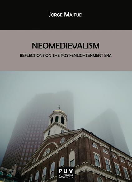 Neomedievalism