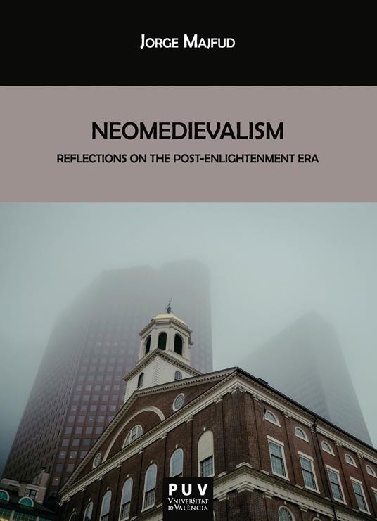 Neomedievalism