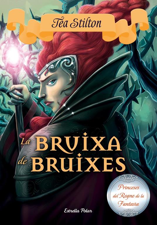 La bruixa de bruixes - Tea Stilton,M. Dolors Ventós Navés - ebook