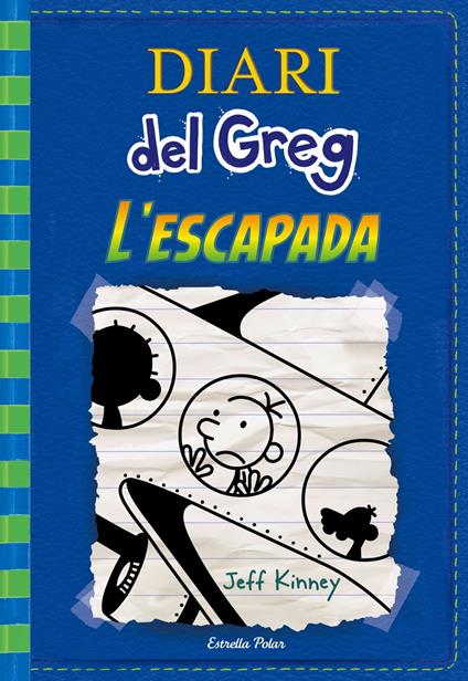 Diari del Greg 12. L'escapada - Jeff Kinney,David Nel·lo - ebook