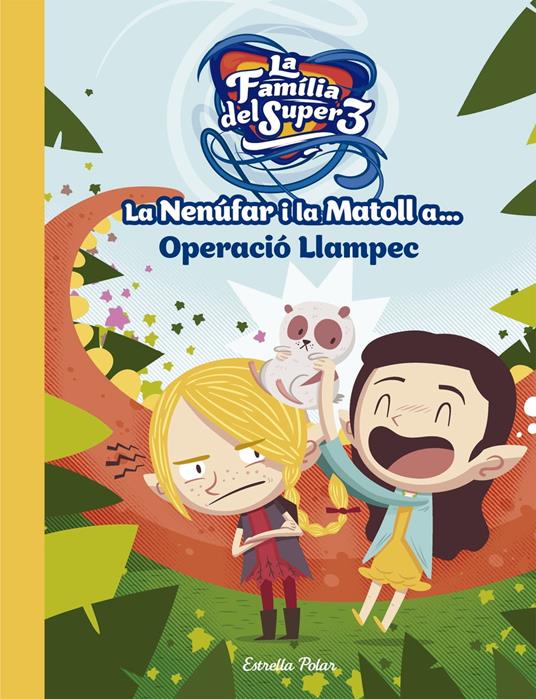 La Nenúfar i la Matoll a... Operació Llampec - Santi Anaya,Televisió de Catalunya S. A.,Álex Roca - ebook