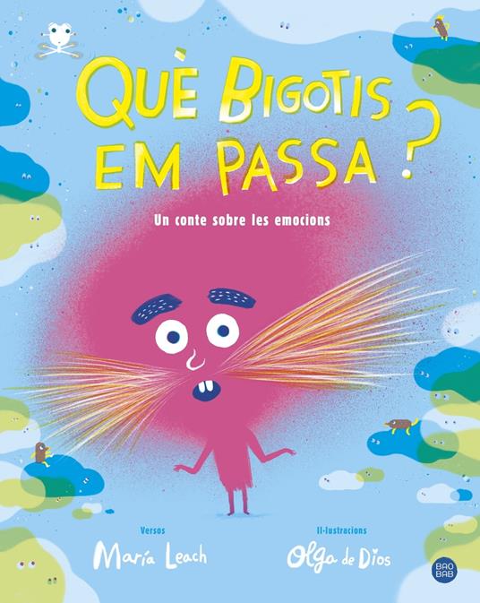 Què bigotis em passa? - Olga De Dios,María Leach - ebook