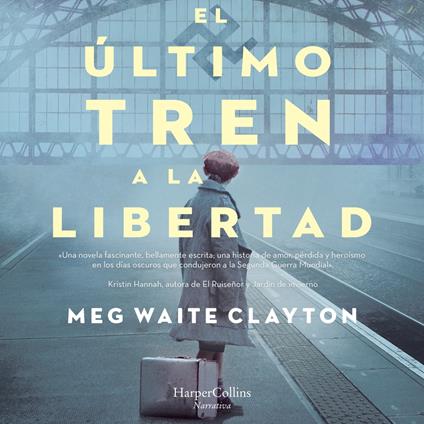 El último tren a la libertad