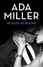 Retazos de placer