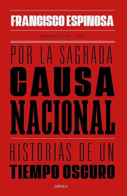 Por la sagrada causa nacional