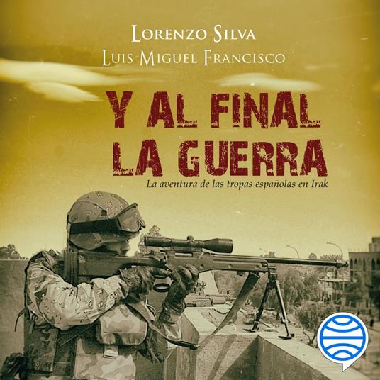 Y al final, la guerra