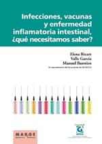 Infecciones, vacunas y enfermedad inflamatoria intestinal, ¿qué necesitamos saber?