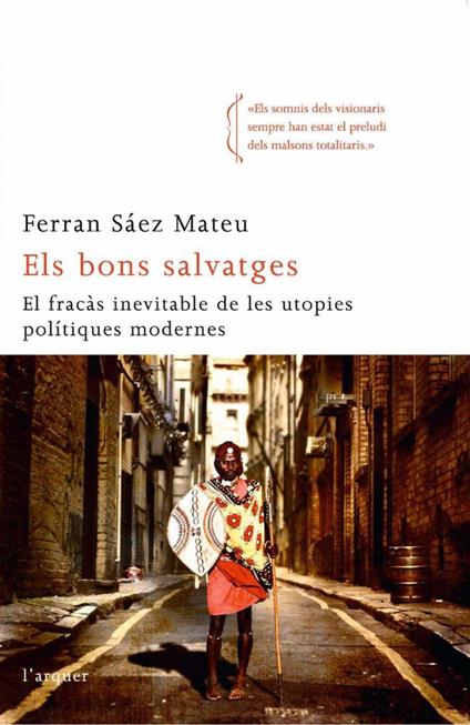 Els bons salvatges - Ferran Saez Mateu - ebook