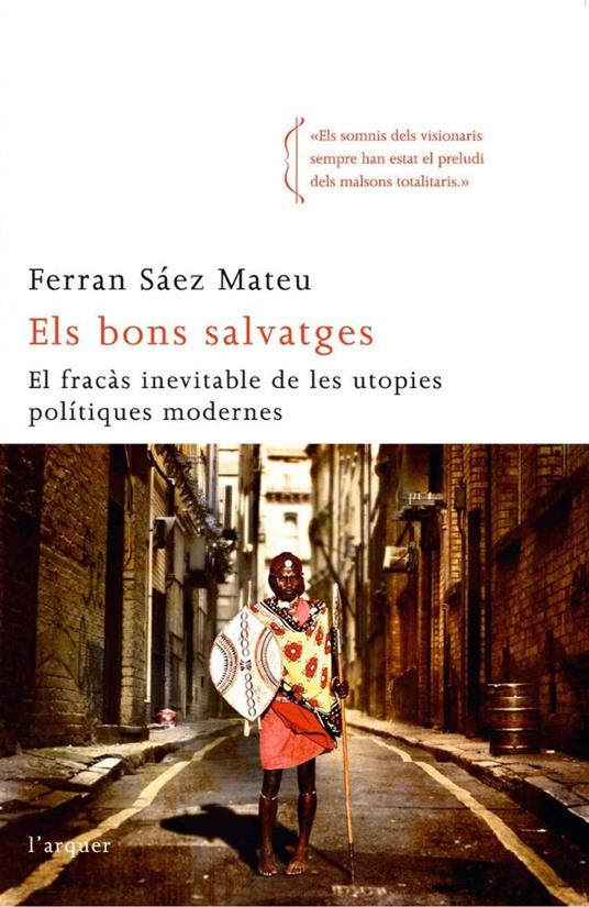 Els bons salvatges - Ferran Saez Mateu - ebook