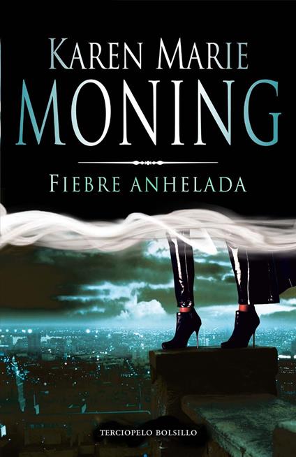 Fiebre anhelada (Fiebre 4)