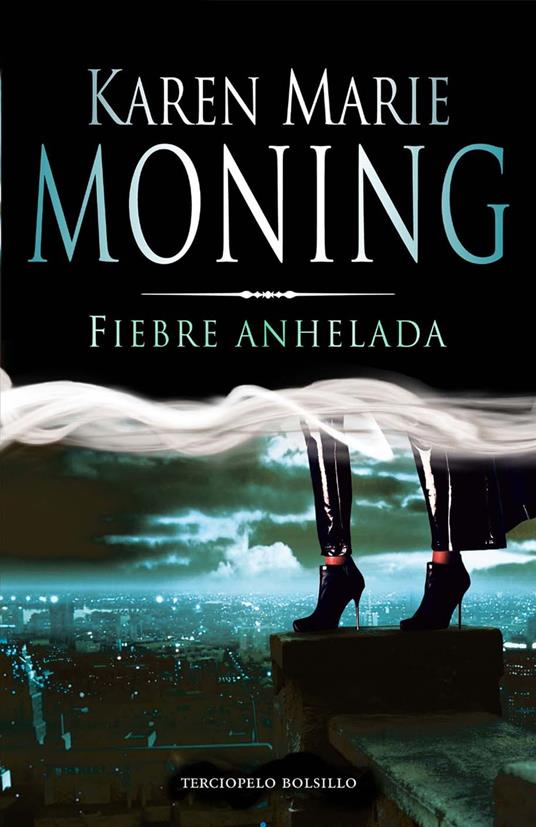 Fiebre anhelada (Fiebre 4)