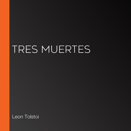 Tres muertes