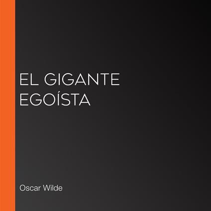 El gigante egoísta