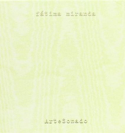 Artesonado - CD Audio di Fatima Miranda