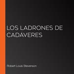 Los ladrones de cadáveres