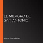 El milagro de San Antonio