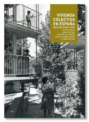 Collective Housing: Vivienda Colectiva en Espana - cover