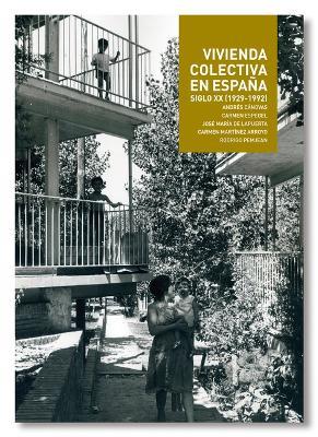 Collective Housing: Vivienda Colectiva en Espana - cover