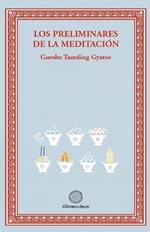 Los preliminares de la meditacion