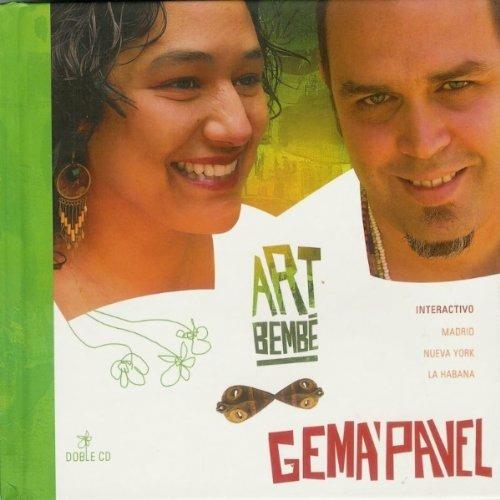 Art Bembe' - Gema' Pavel - CD Audio di Gema y Pavel