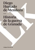 Historia de la Guerra de Granada