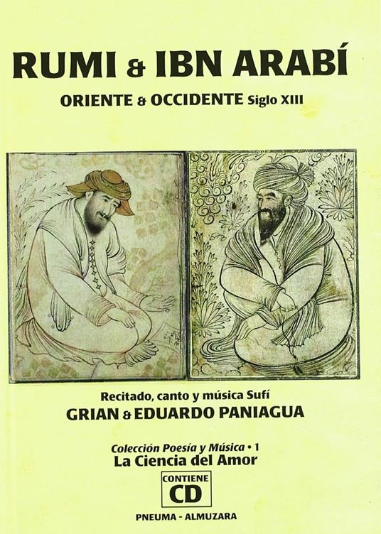 Rumi e Ibnarabí. Oriente & Occidente S. XIII - CD Audio