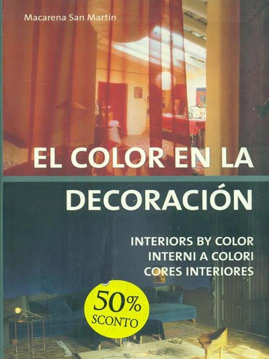 Interni a colori. Ediz. multilingue - Macarena San Martìn - 2