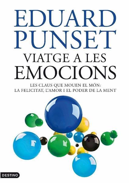 Viatge a les emocions - Eduardo Punset - ebook