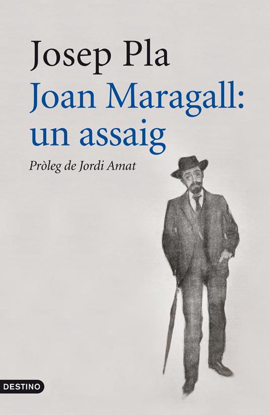 Joan Maragall: Un assaig - Pla Josep - ebook