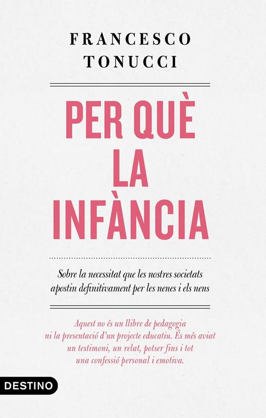 Per què la infància - Francesco Tonucci,MERCÈ UBACH DORCA - ebook