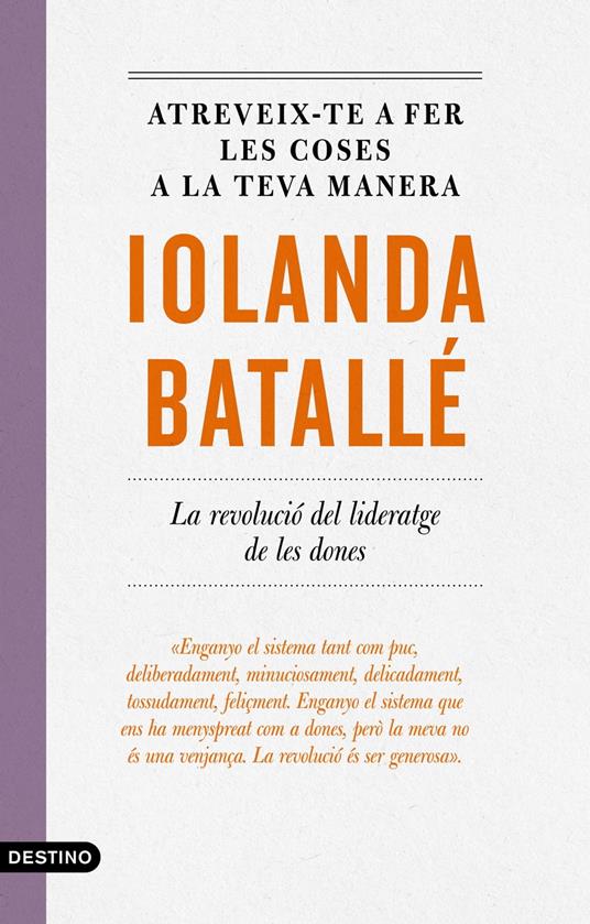 Atreveix-te a fer les coses a la teva manera - Iolanda Batallé Prats - ebook
