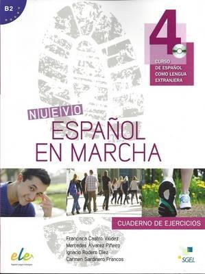 Nuevo Espanol en Marcha : Level 4 Exercises with CD: Curso de Espanol Como Lengua Extranjera - Francisco Castro Viudez,Mercedes Alvarez Piniero,Ignacio Rodero Diez - cover