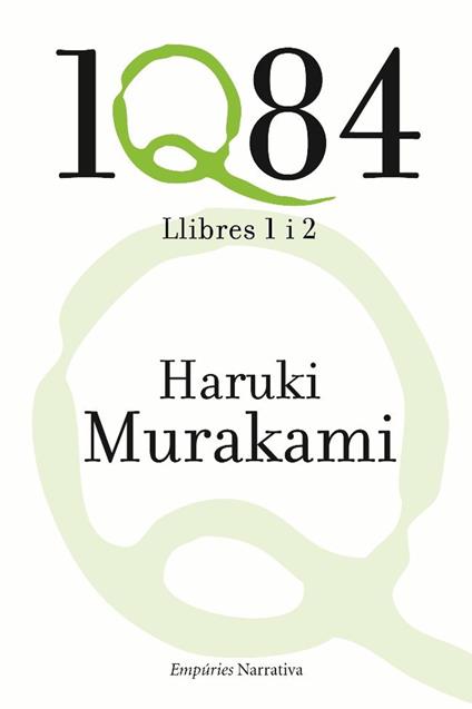 1Q84. Llibres 1 i 2 - Haruki Murakami,Jordi Mas López - ebook