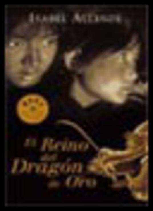 El Reino del Dragon de Oro - Isabel Allende - cover