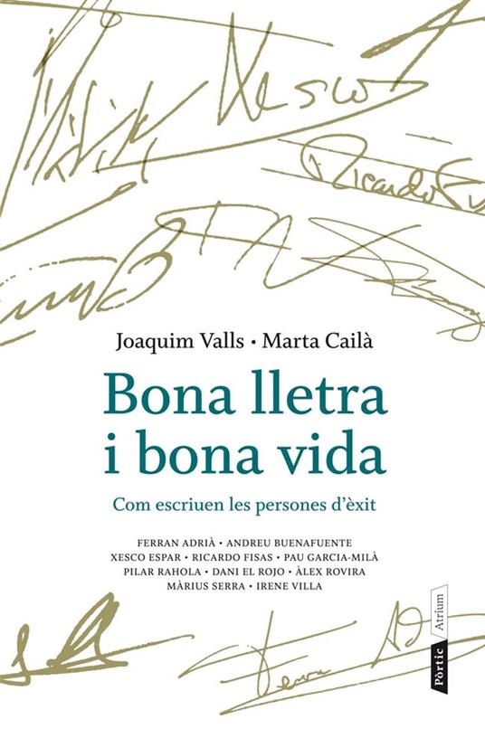 Bona lletra i bona vida - Marta Caila Caragol,Joaquim Valls Morato - ebook