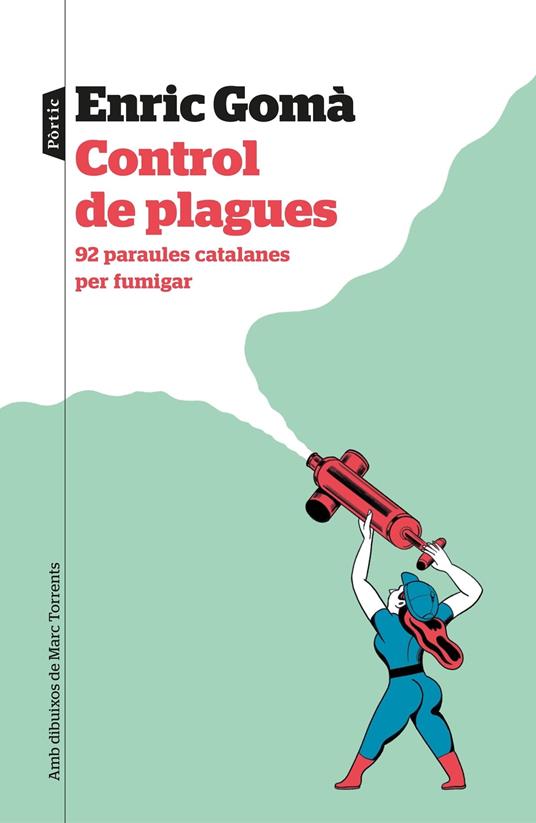 Control de plagues - Enric Gomà Ribas - ebook