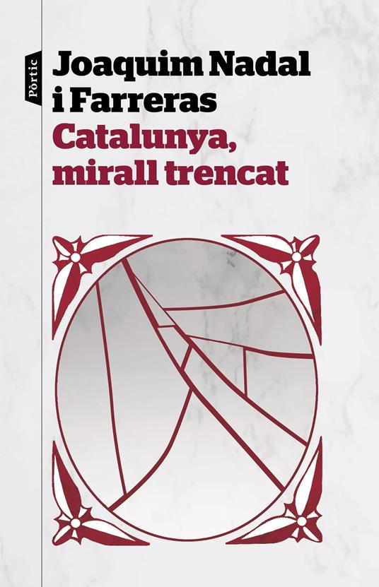 Catalunya, mirall trencat - Joaquim Nadal Farreras - ebook