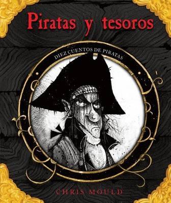 Piratas Y Tesoros - Chris Mould - cover