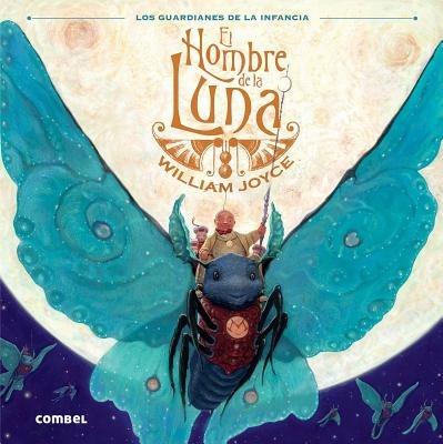 El Hombre de la Luna - William Joyce - cover