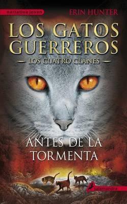 Antes de la tormenta / Rising Storm - Erin Hunter - cover