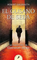 El gusano de seda / The Silkworm