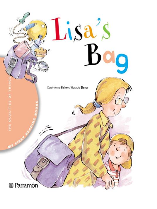 Lisa's bag - Carol-Anne Fisher,Pilar Ramos - ebook