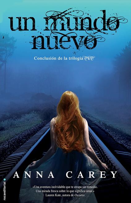 Un mundo nuevo (Eve 3) - Anna Carey,Margarita Cavándoli Menéndez - ebook