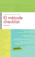 El mètode Checklist. Capítol 13: Escapades