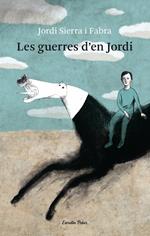 Les guerres d'en Jordi