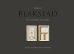 Blakstad. The house of Ibiza. Ediz. illustrata