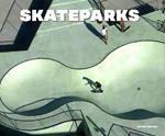 Skateparks. Ediz. italiana