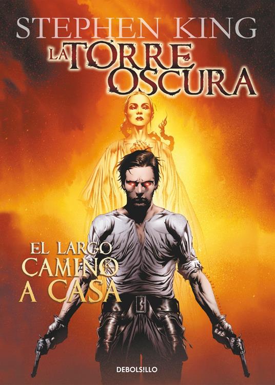 El largo camino a casa (La Torre Oscura [cómic] 2)