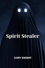 Spirit Stealer