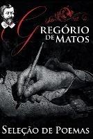 Gregorio de Matos - Selecao de Poemas - Gregorio de Matos - cover